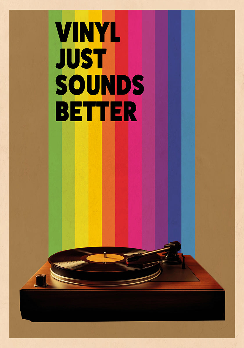 Vinyl Just Sounds Better Plakat