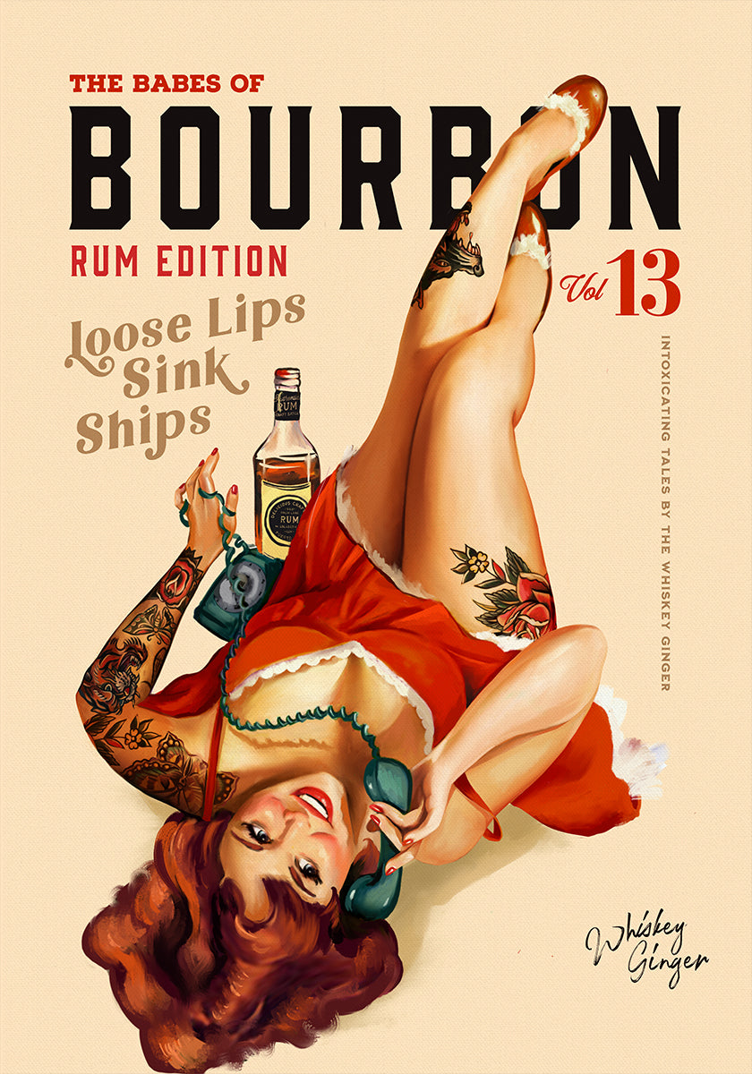 Babes of Bourbon Vol 13 Rum Drinking Pinup Girl Art Plakat