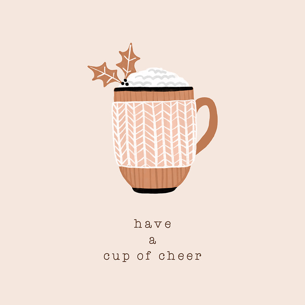 Have a Cup of Cheer Plakat