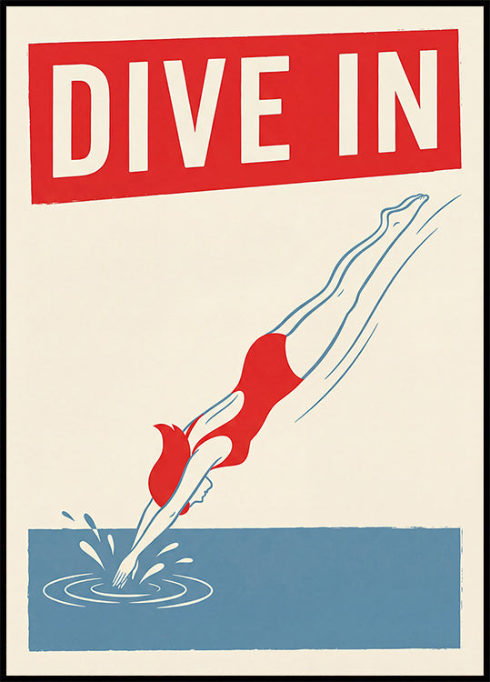 Dive In Plakat