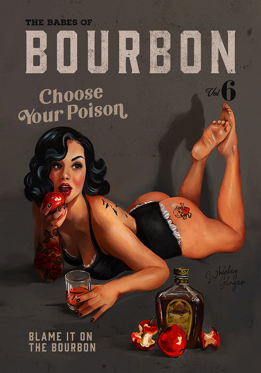 Babes of Bourbon Vol 6 Choose Your Poison Sexy Pinup Plakat