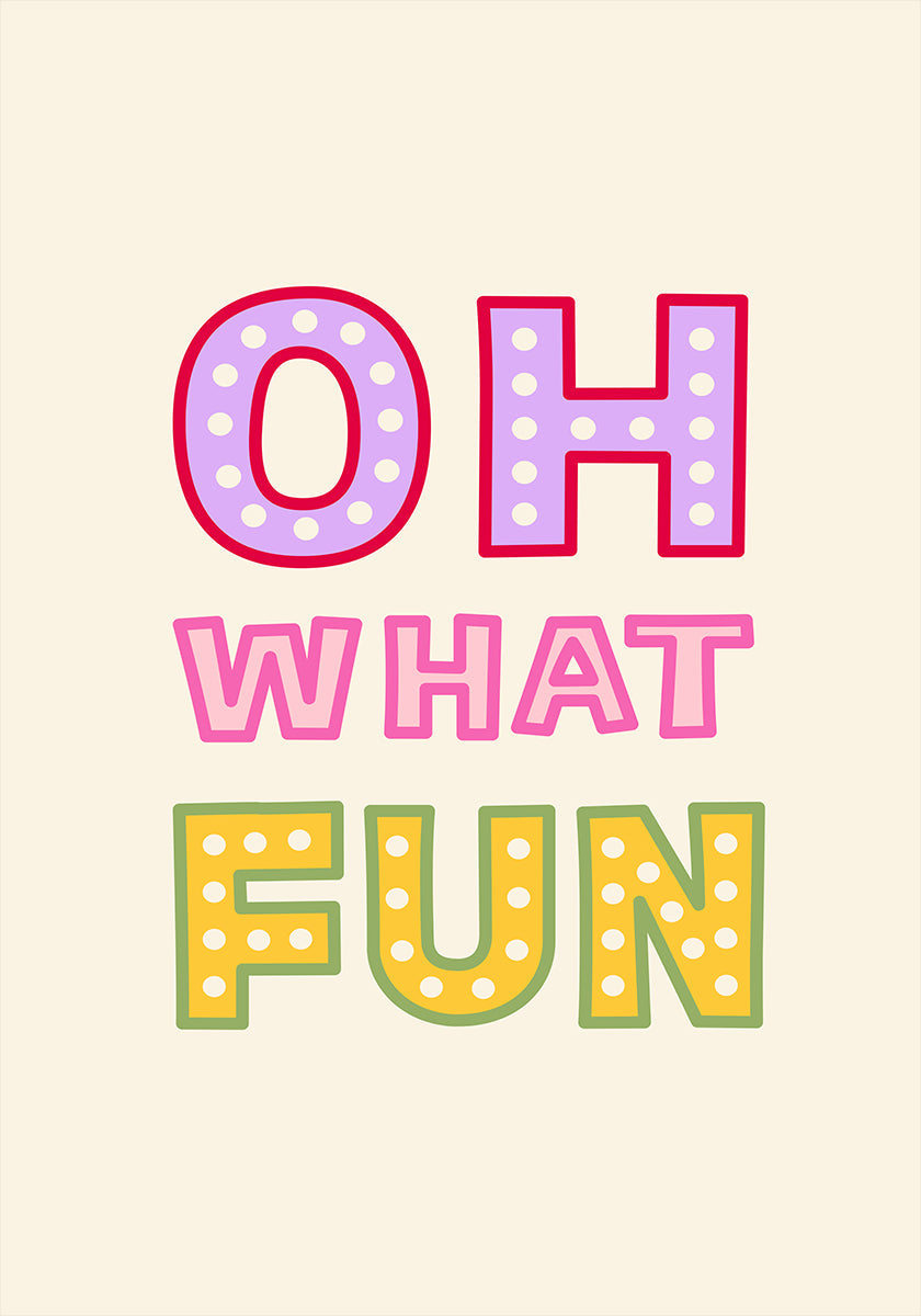 Oh What Fun Plakat