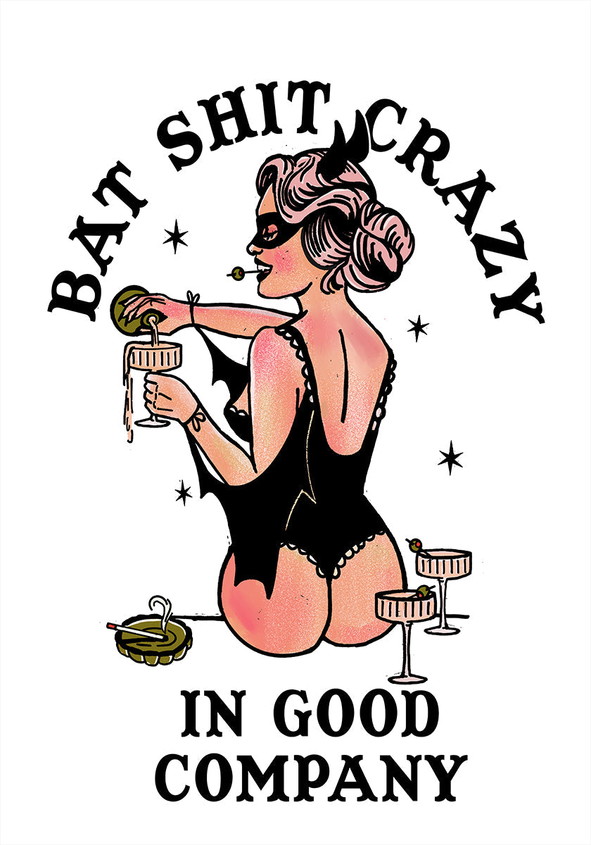 Bat Shit Crazy Funny Pin-Up Art Plakat
