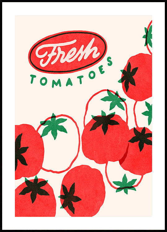 Fresh Tomatoes Plakat