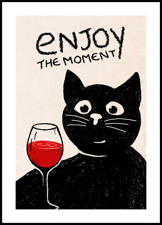 Cat Who Delights in Wine Plakat