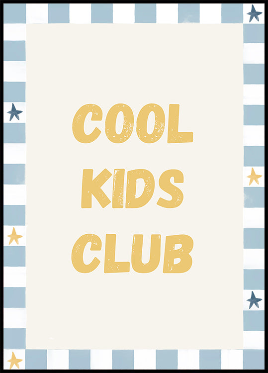 Cool Kids Club Ratio2x3 Plakat