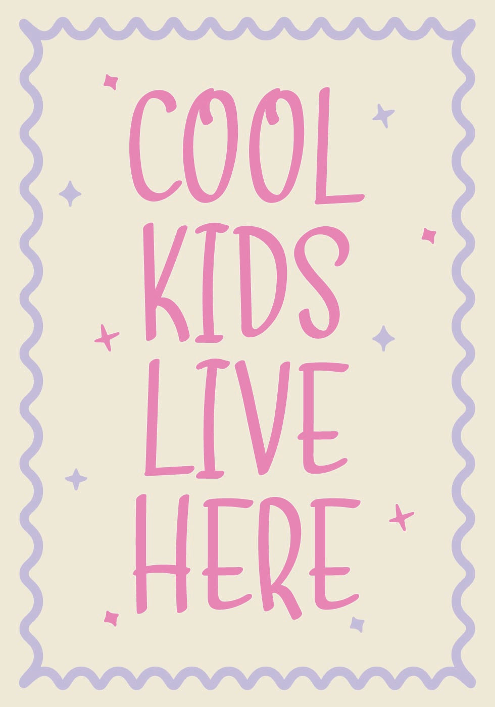 Cool Kids Lve Here, Playful kids Quote Plakat