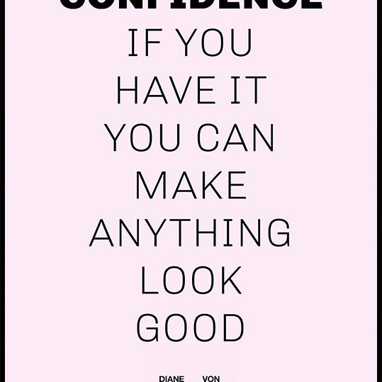 Confidence Quote Plakat