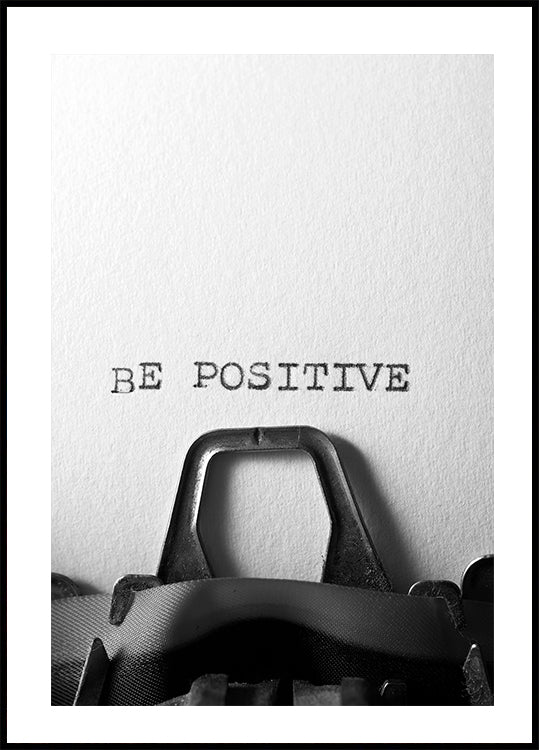 Be Positive Plakat