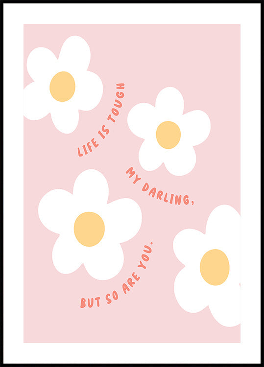 Life Is Tough Plakat