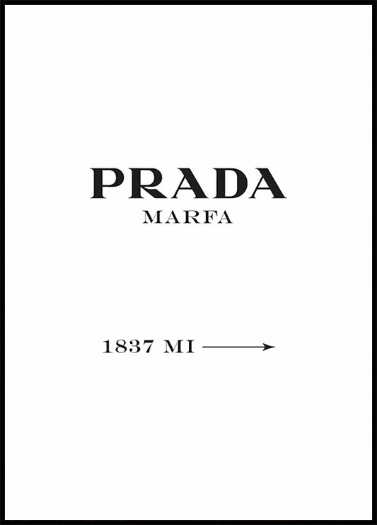 Prada Marfa Plakat