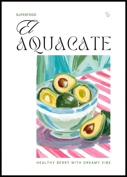 El Aquacate The Avocado Plakat