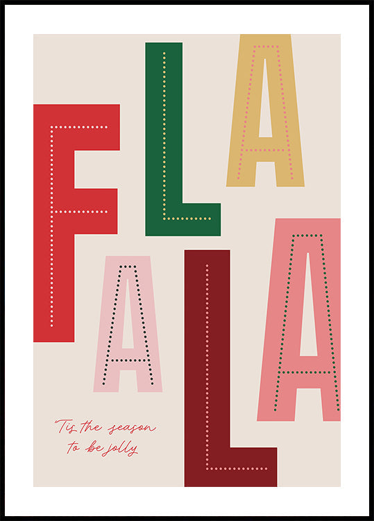 FaLaLa Christmas Season Plakat