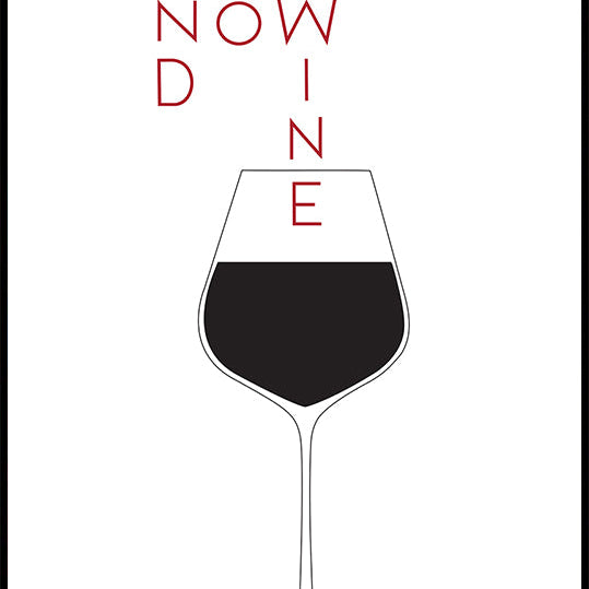 And Now Wine Plakat