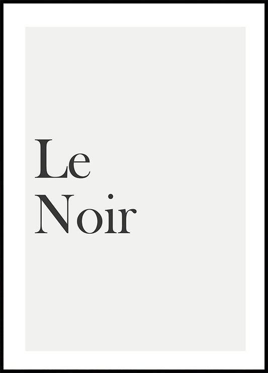 Le Noir Plakat - Posterbox.no