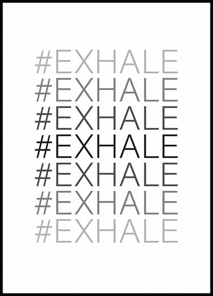 Hash Exhale Plakat - Posterbox.no