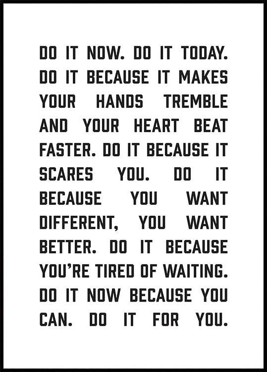 Do It Now Plakat