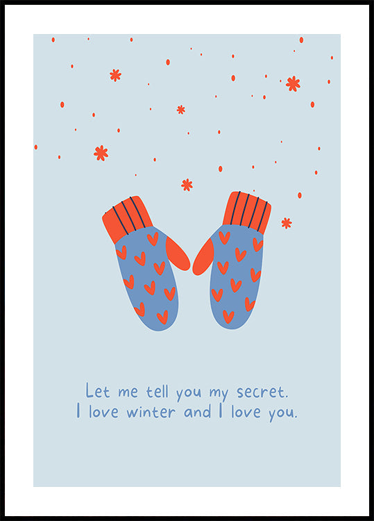 I love winter and i love you Plakat