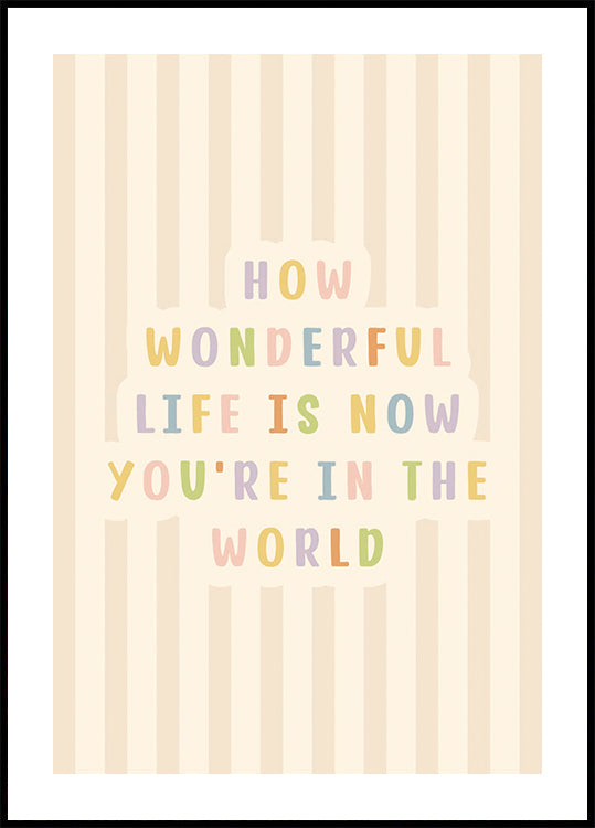 How Wonderful Life Is Plakat