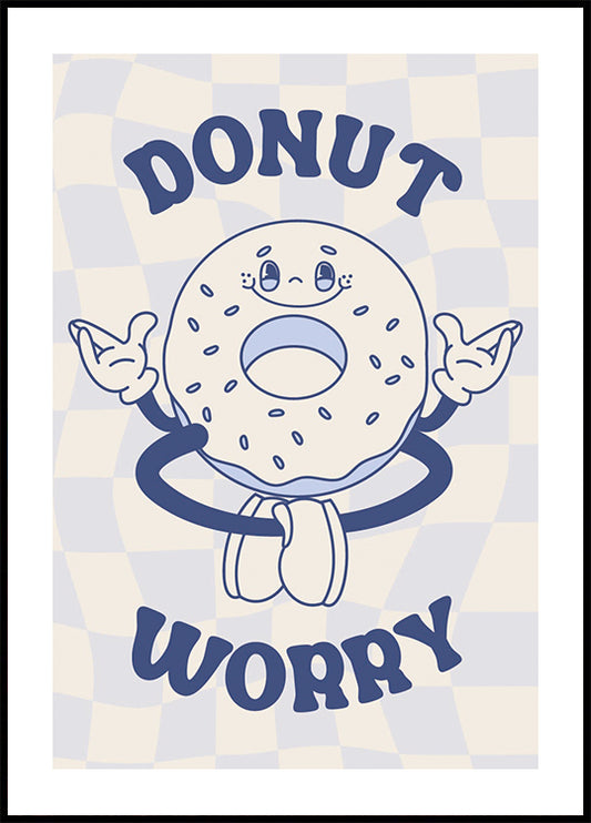 Donut Worry Plakat