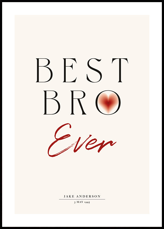 Best Bro Ever Personalized Plakat