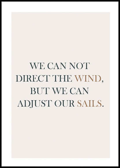 Adjust Our Sails Plakat - Posterbox.no