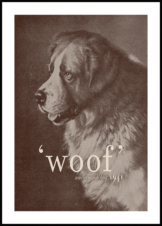Famous Quote Dog Plakat