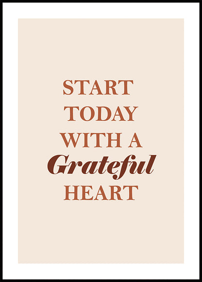 Start Today with a Grateful Heart Plakat