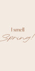 I Smell Spring Plakat - Posterbox.no