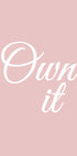 Own It Plakat - Posterbox.no