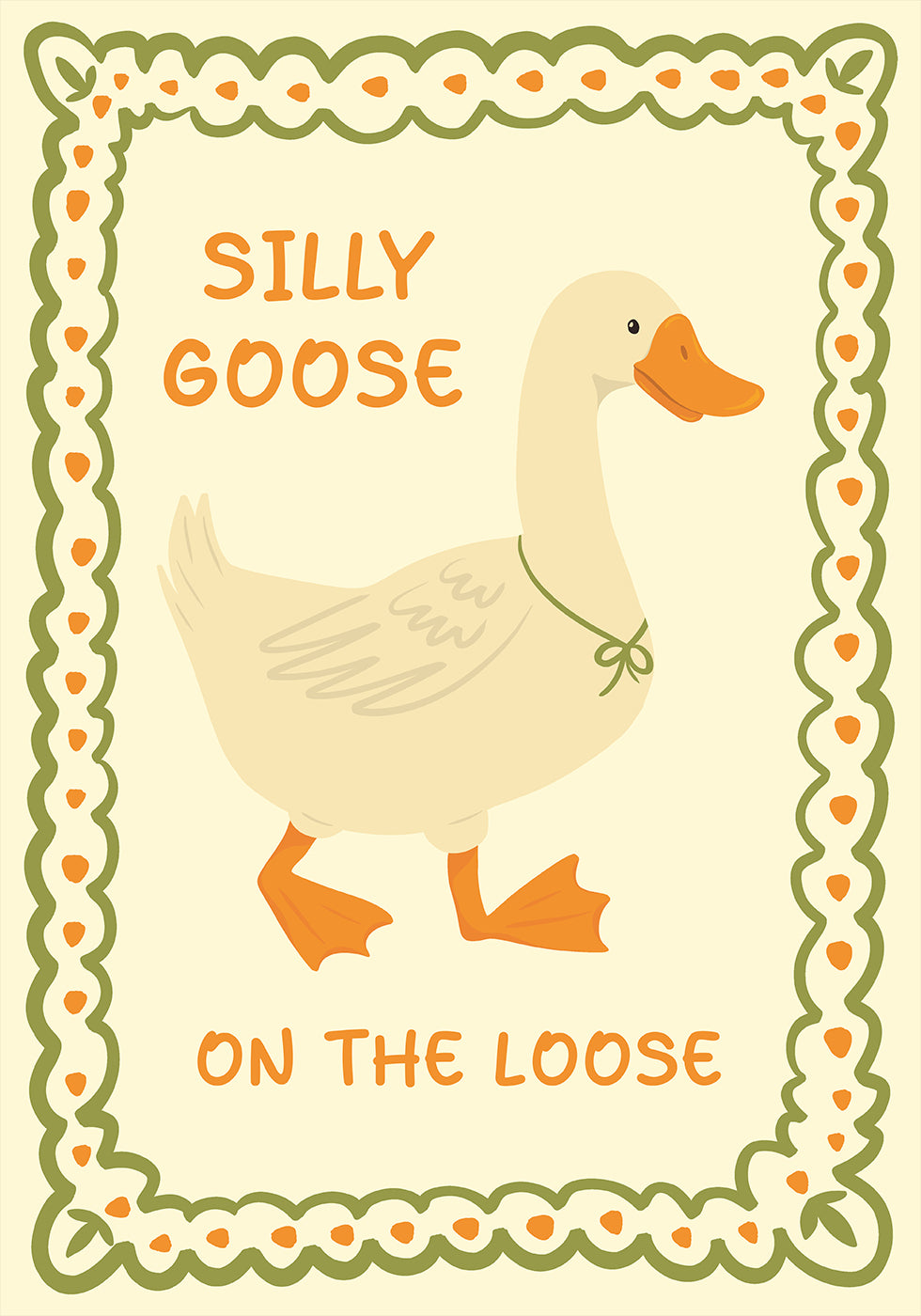 Silly Goose on the Loose illustration plakat