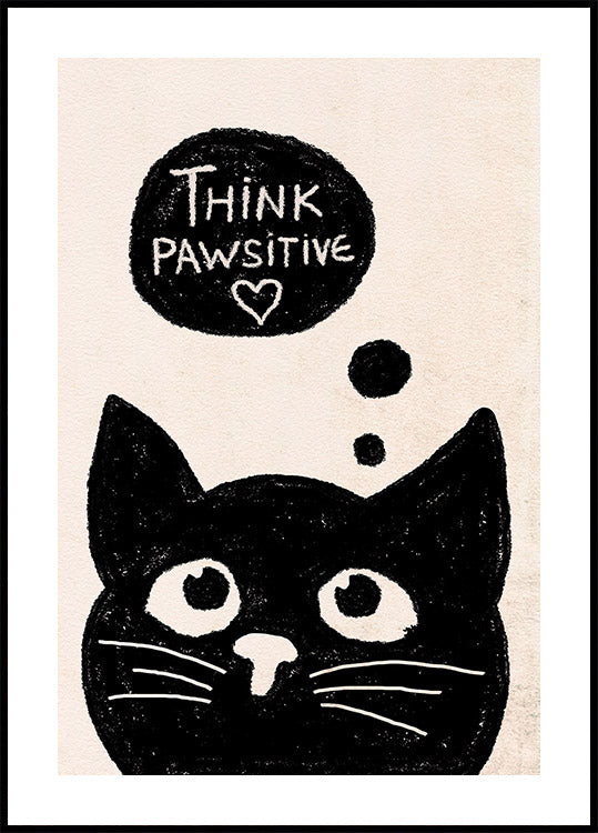 Think Pawsitive Cat Plakat