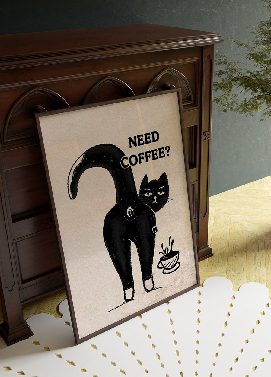 Need Coffee Cat Plakat