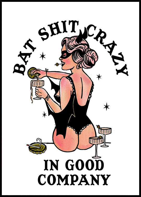Bat Shit Crazy Funny Pin-Up Art Plakat