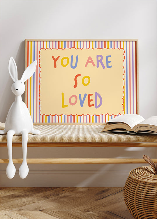 You Are So Loved Plakat