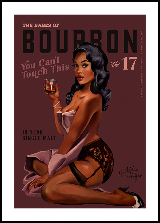 Babes of Bourbon Cant Touch This. Sexy Retro Pin Up Girl Whiskey Art Plakat