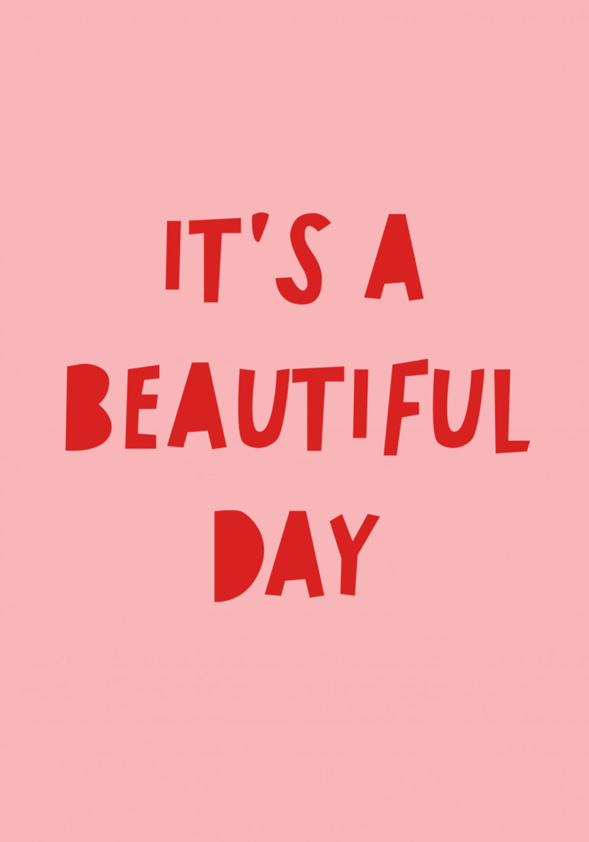Beautiful Day Quote