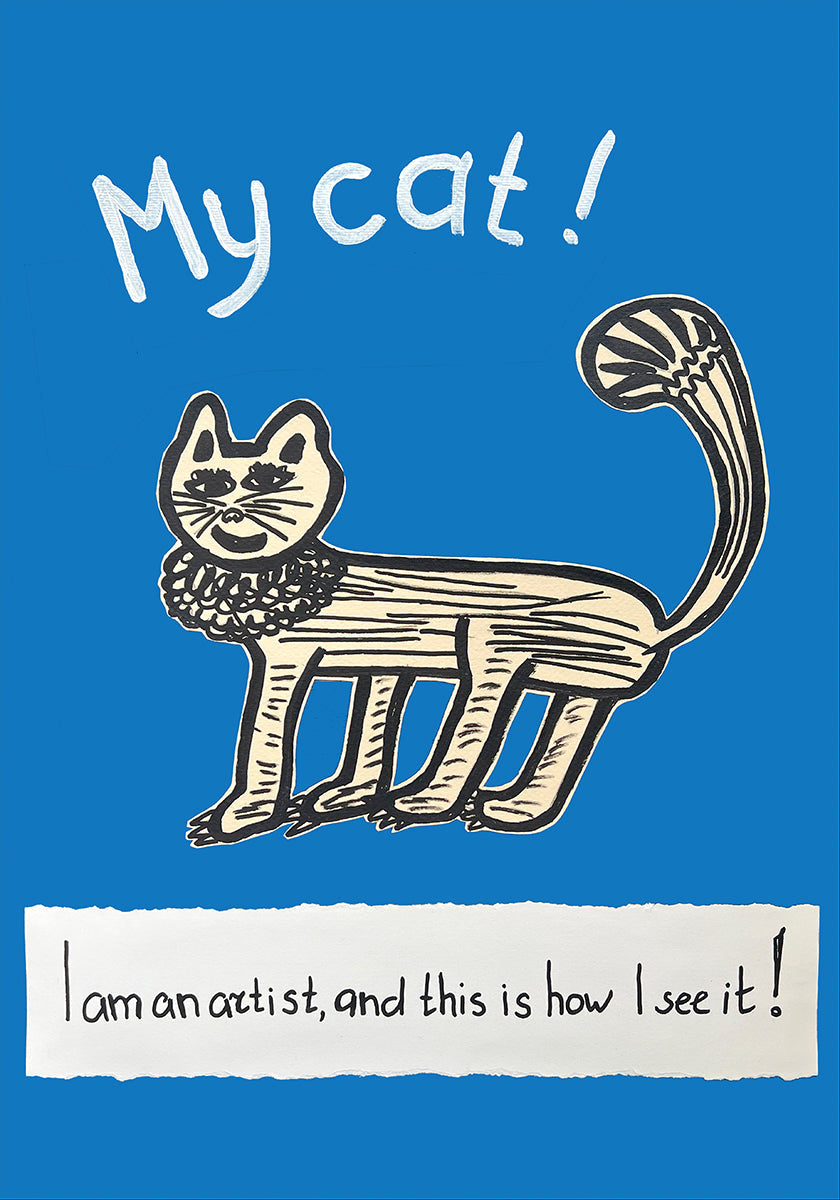 My Cat! Artist’s Point of View. Childlike Cat Drawing – Playful Whimsical Feline Art for Home or Gift Interior Plakat
