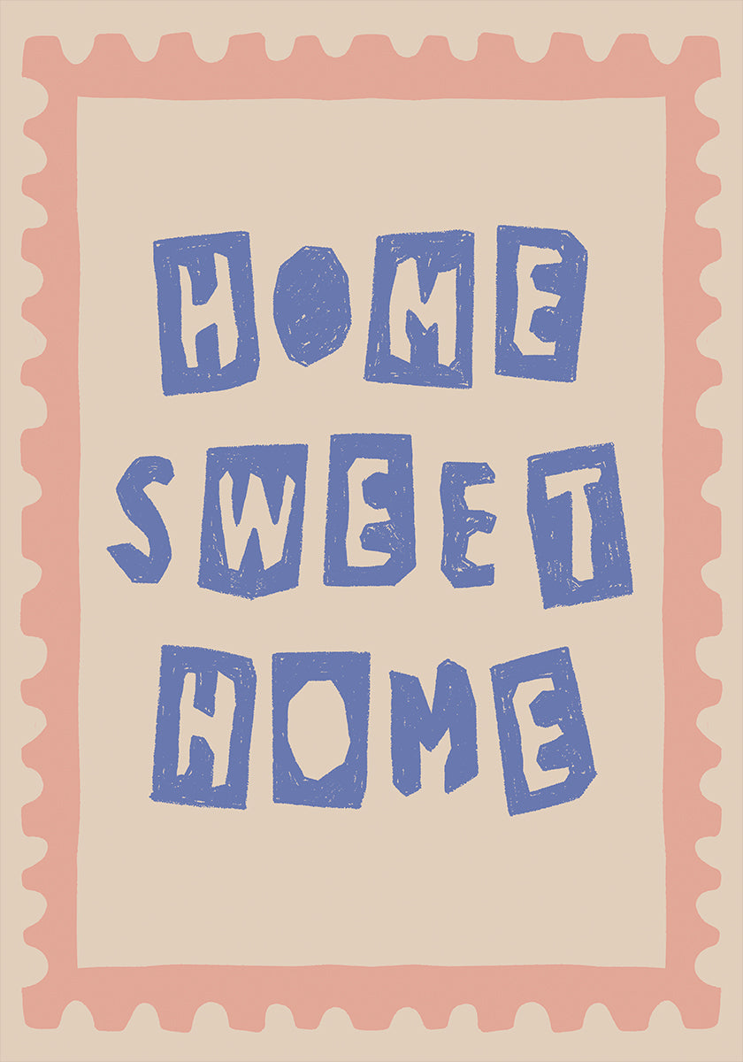 Home Sweet Home Typography Plakat