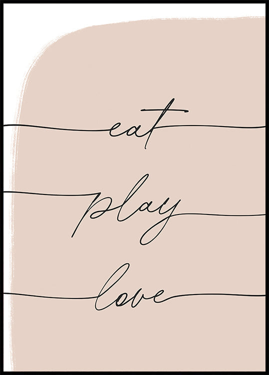 Eat Play Love Plakat