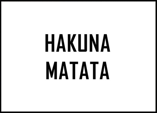 Hakuna Matata Plakat