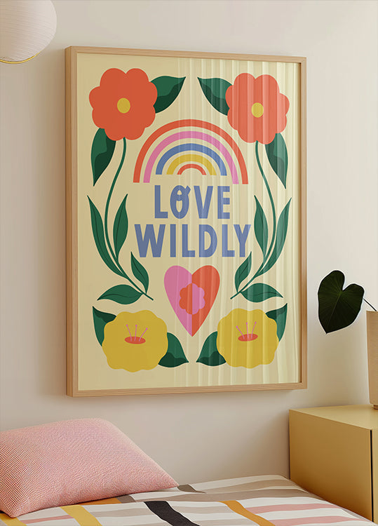 Love Wildly Plakat