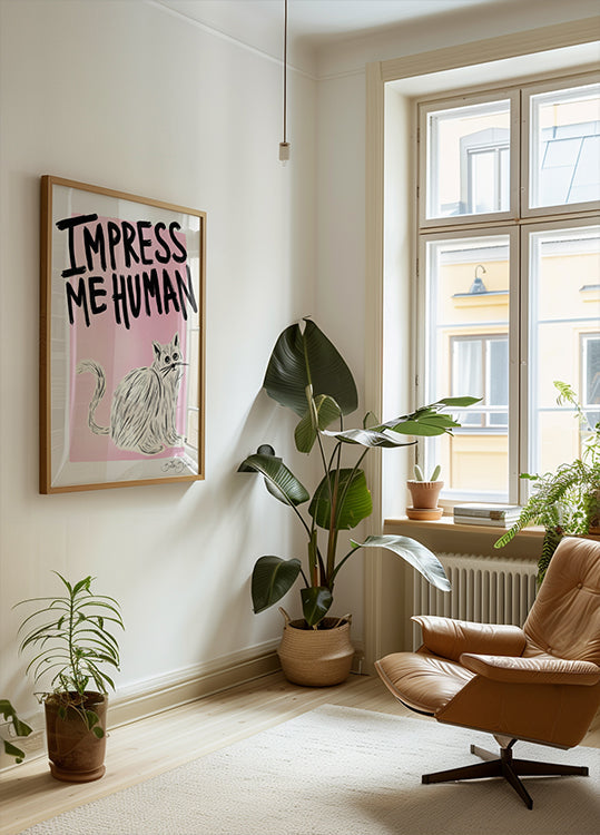 Cat Owner - Impress Me Human Plakat