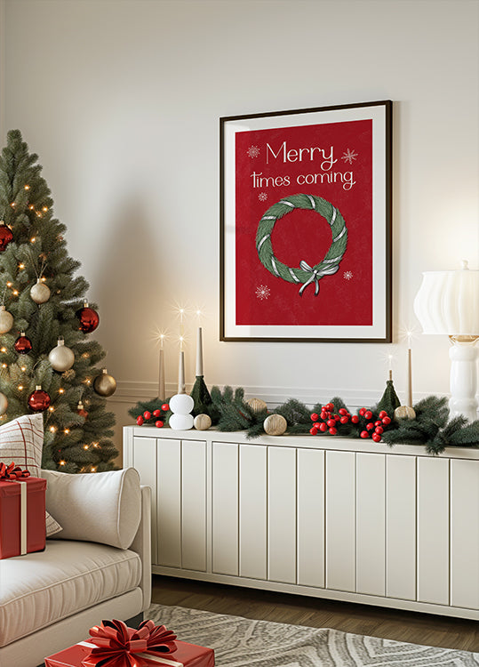 Merry times coming Plakat