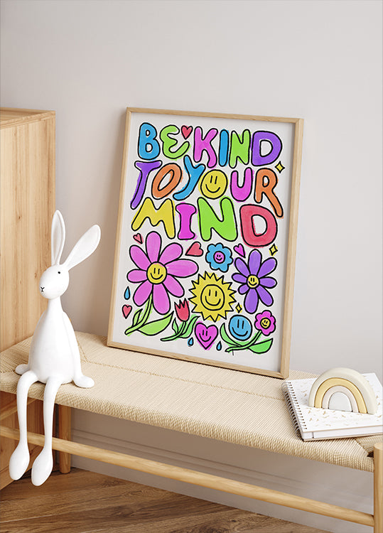 Be Kind To Your Mind Plakat