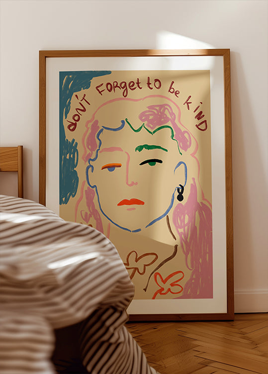 Don’t forget to be kind Plakat