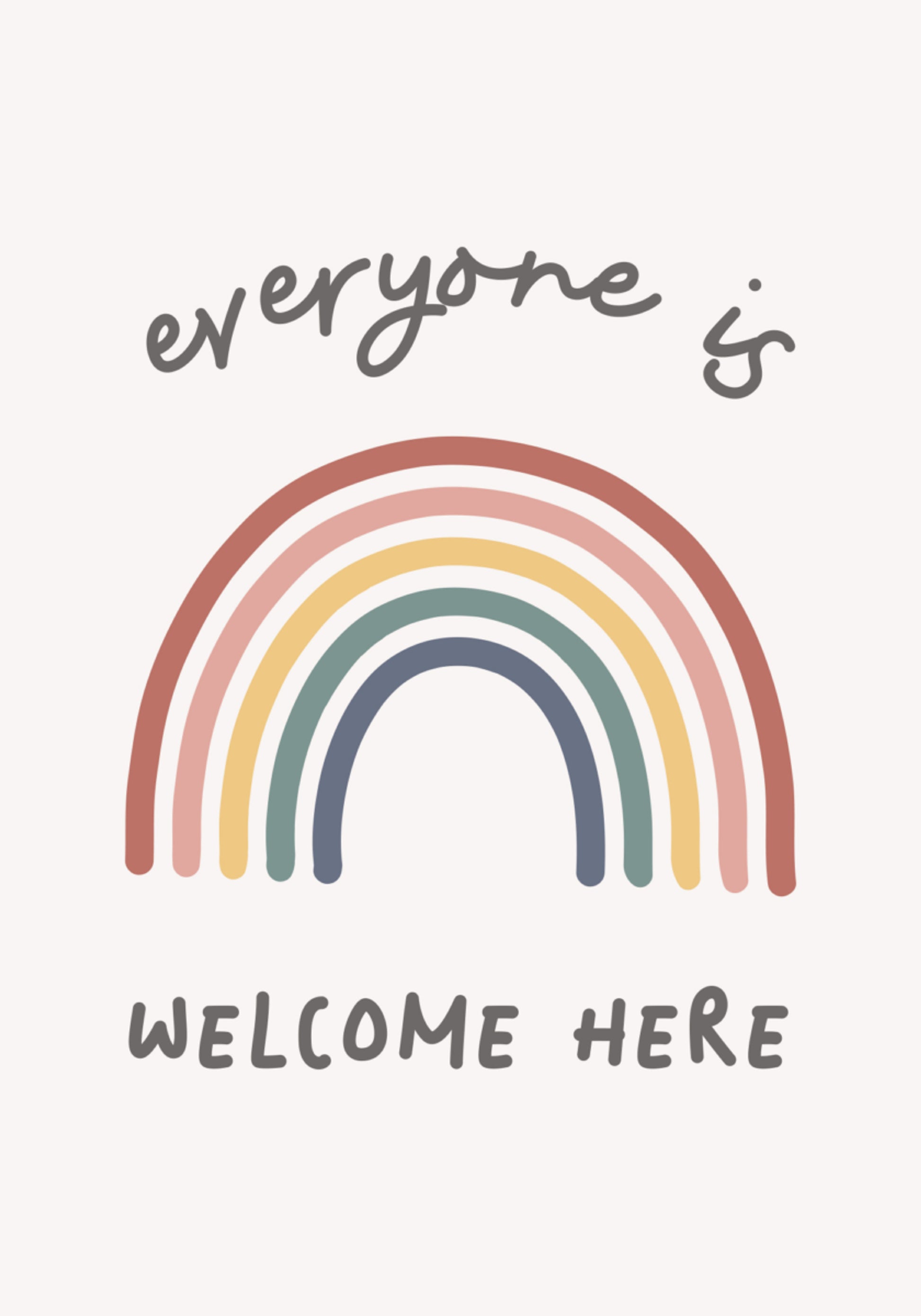 Everyone Welcome Rainbow